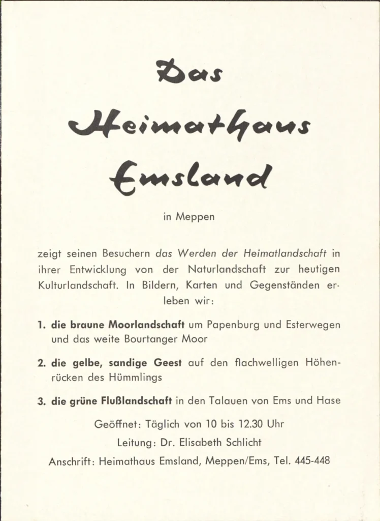Handgeschriebener Flyer des Heimathaus Emsland in Meppen mit Öffnungszeiten und Leitung durch Dr. Elisabeth Schlicht.