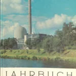 Kernkraftwerk Lingen mit Reaktorkuppel und Schornstein am Ufer des Dortmund-Ems-Kanals, Jahrbuch-Cover 1968.